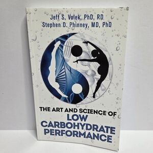 The Art and Science of Low Carbohydrate Performance Keto Healthy Living Diet